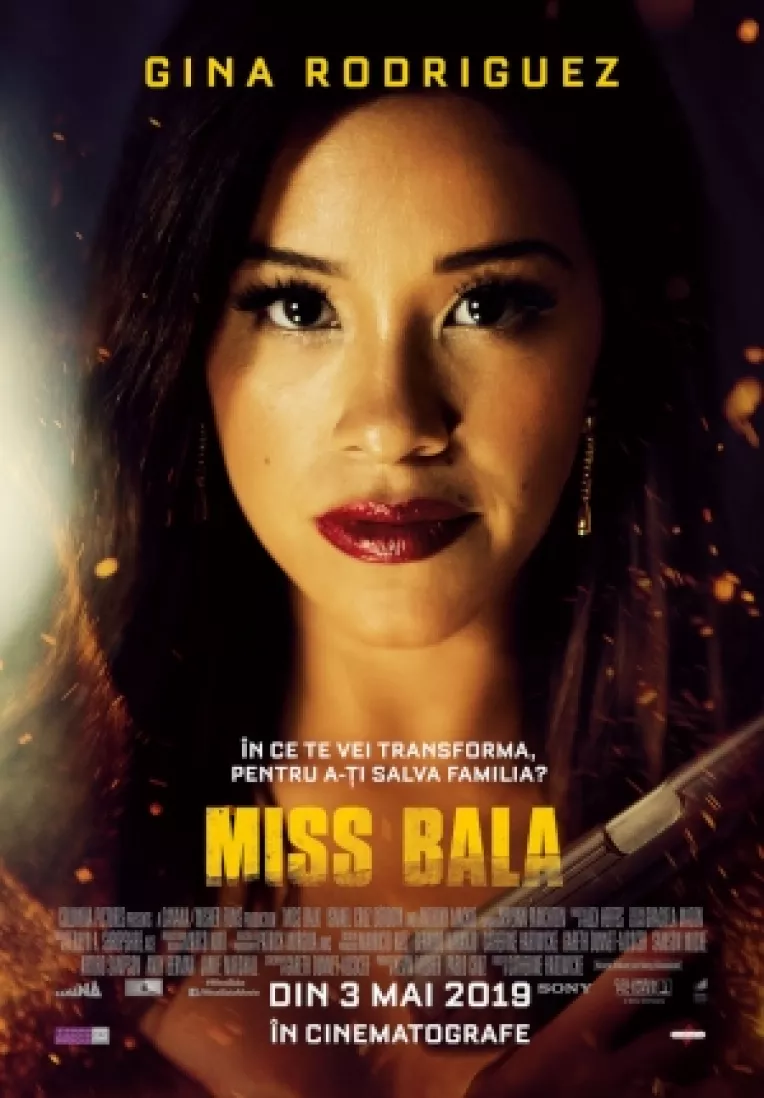 Filmul Miss Bala, o drama si un thriller cu actrita Gina Rodriguez
