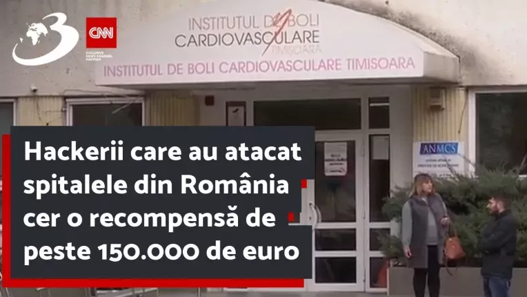 Hackerii care au atacat spitalele din Romania cer o recompensa de peste 150.000 de euro